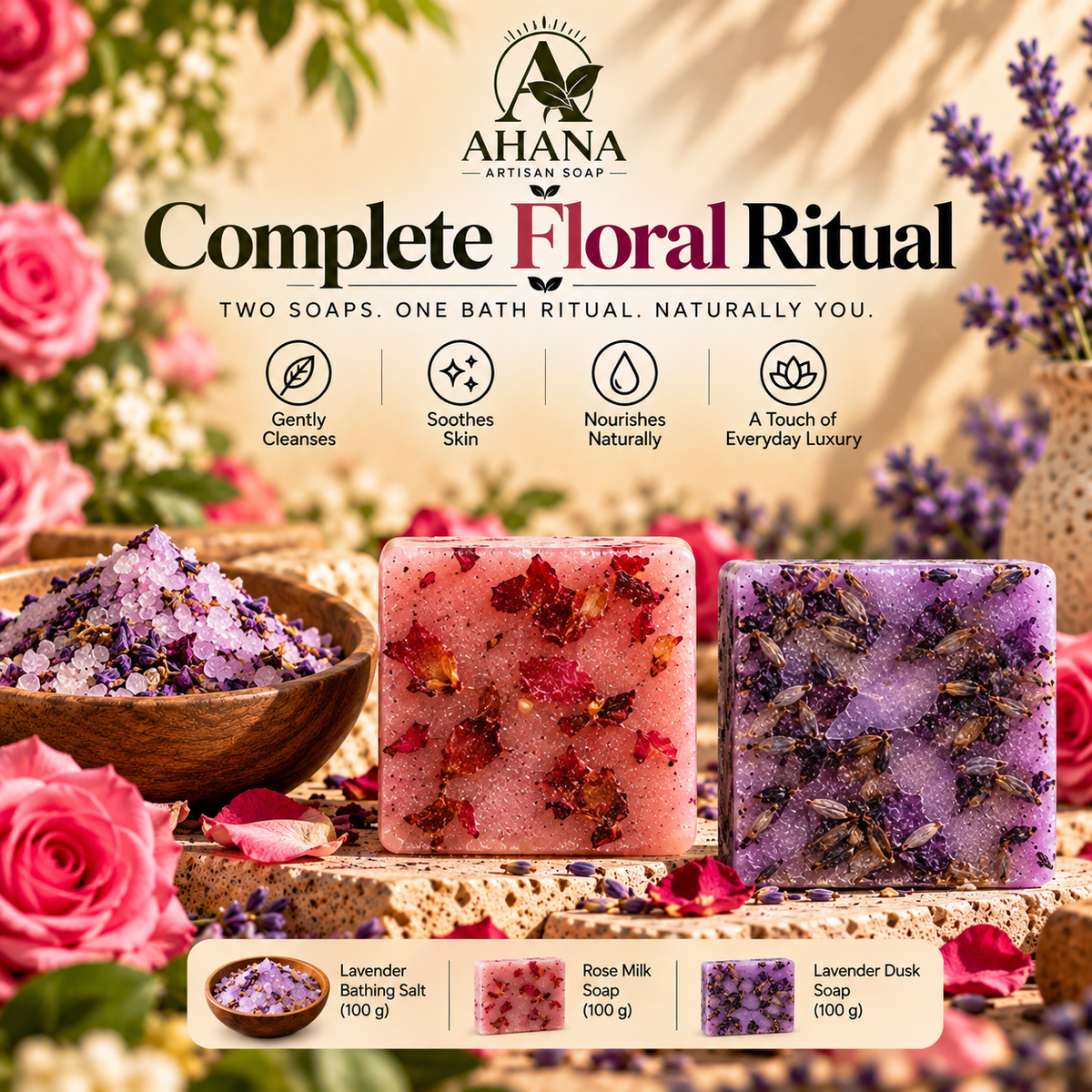 AHANA Complete Floral Ritual — Rose Milk & Lavender Dusk Soaps with Lavender Bathing Salt